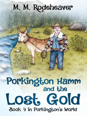 cover image of Porkington Hamm and the Lost Gold